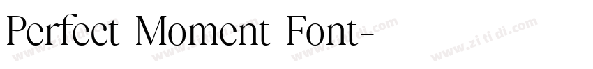 Perfect Moment Font字体转换
